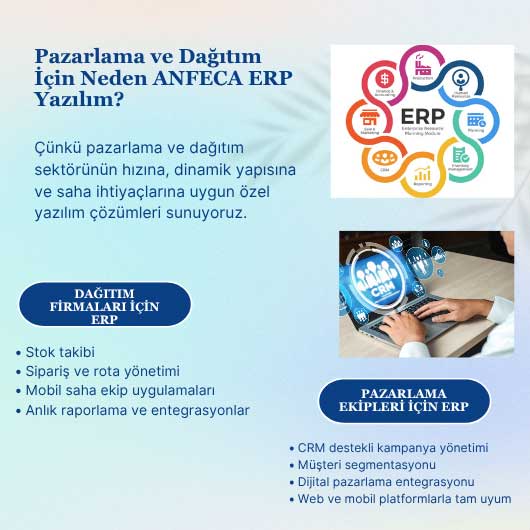 Dağıtım Firmaları İçin Neden Anfeca?