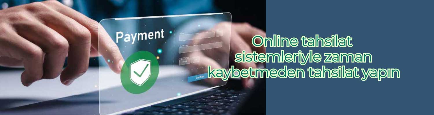 E-Tahsilat Çözümleri 