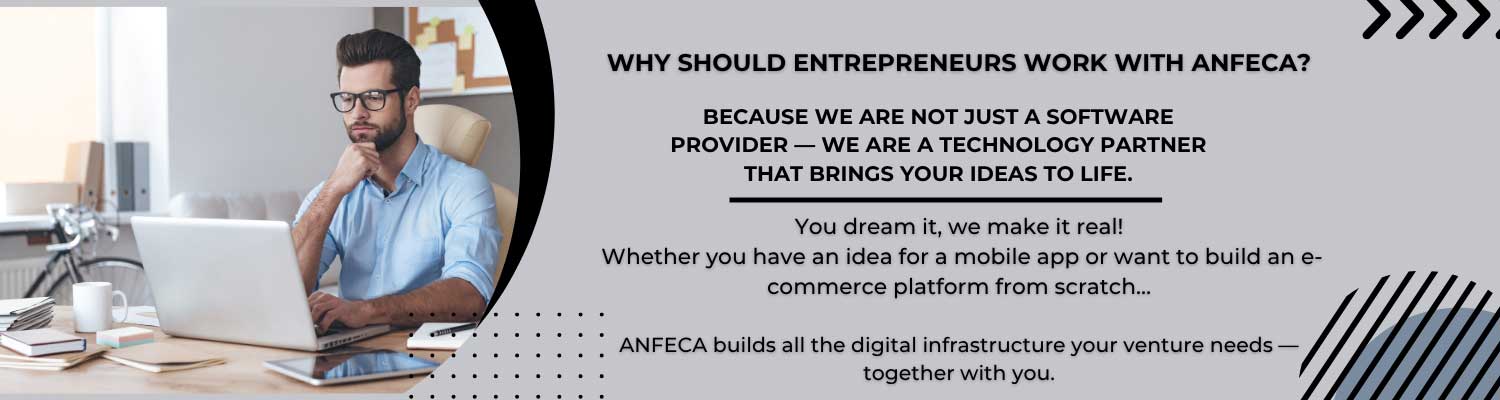 Why Should Entrepreneurs Work wIth ANFECA?