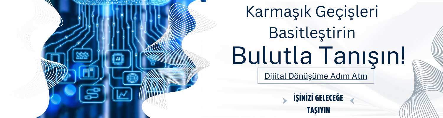 Migrasyon - Buluta Geçiş Çözümleri 