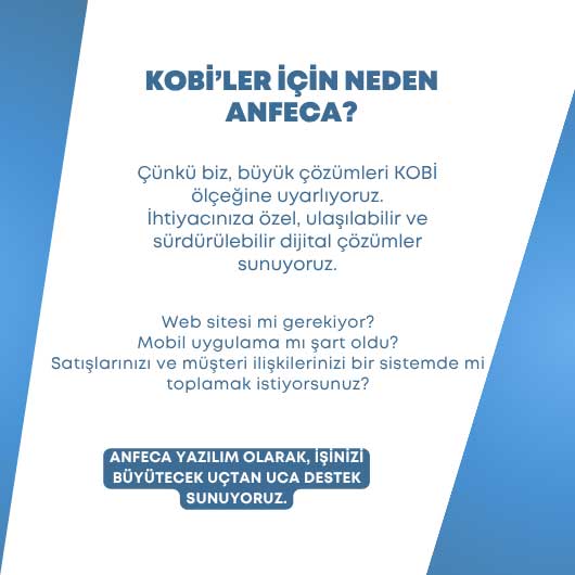 KOBİ'LER İÇİN NEDEN ANFECA?
