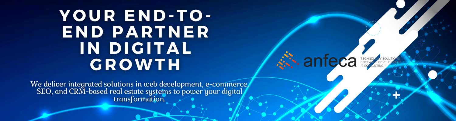 Your Companion in Technology, Your Digital Transformation Partner Anfeca