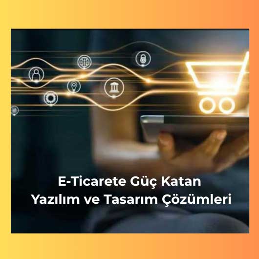 E-Ticaret